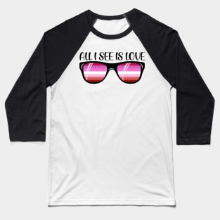 Lipstick Lesbian Sunglasses - Love Baseball T-Shirt